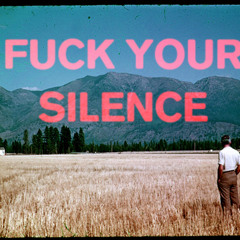 fuckthesilence