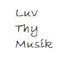 Luv Thy Musik