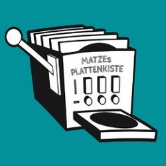 MATZEs PLATTENKISTE