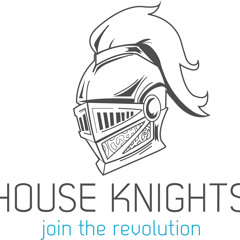 House Knights