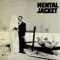 Mental Jacket Sounds