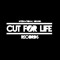 Cut For Life