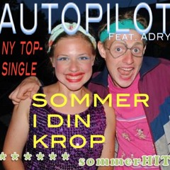 AutoPilot feat. Adry