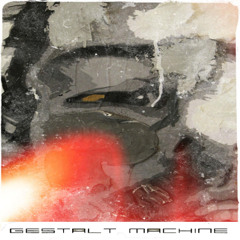 gestalt machine3