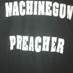 machinegun preacher