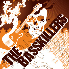 The Basskillers