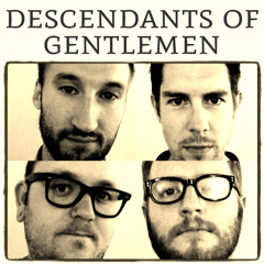 Descendants Of Gentlemen