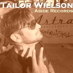 Tailor Willson Dj Set´s