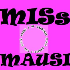 Misss Mausi