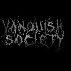 Vanquish Society