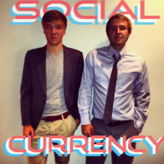 Social Currency