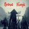 BraveNinja00