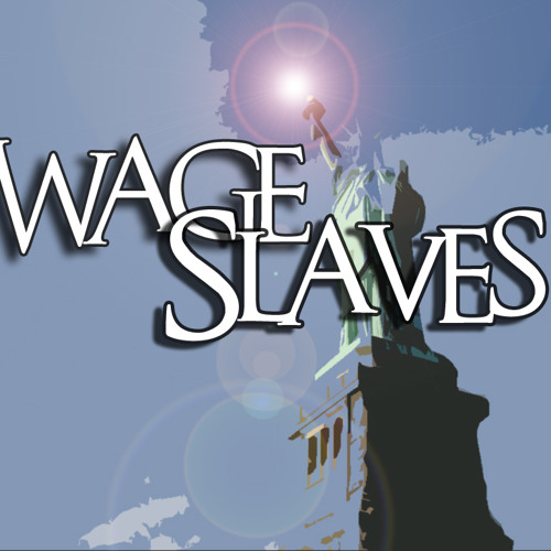 Wage Slaves’s avatar