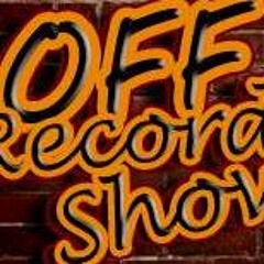 Off Record Show
