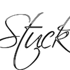 Stuck'N The Hustle