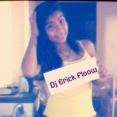 DJ Erick floow - XICLAYO