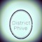 District Phive