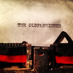 The Oldfashioned