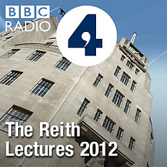 Reith Lectures 2012