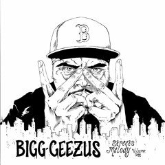 BiggGeezus