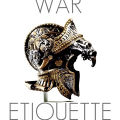 War Etiquette