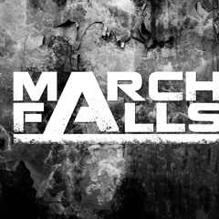 March Falls - First Impression