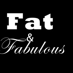 Fat&Fab Podcast