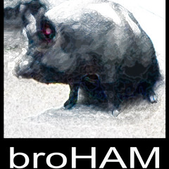 BROHAM