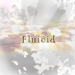 Fluicid