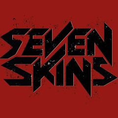 Seven Skins
