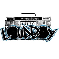 This is LoudBoy