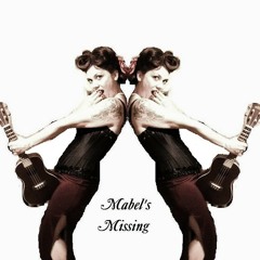 Mabel's Missing