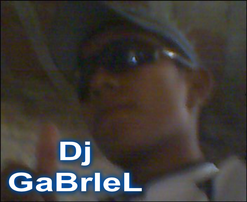 Dj GaBrIeL_CiXx