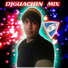 DjGuachin_Mix