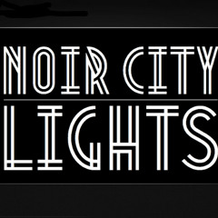 Noir City Lights