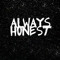 Always-Honest