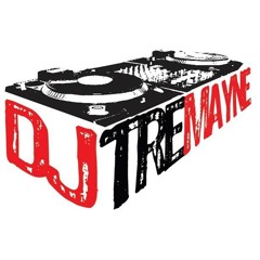 DJ TREMAYNE