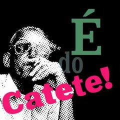 Cartola é do Catete