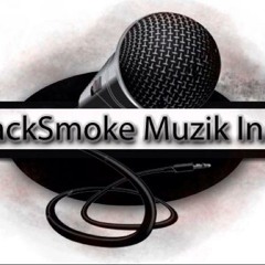 BlackSmoke Muzik