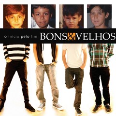 Bons & Velhos