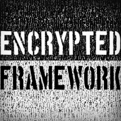 encryptedframework
