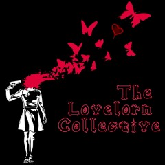 The Lovelorn Collective