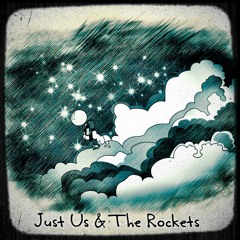 JustUs&TheRockets
