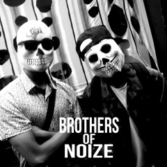 ·Brothers Of Noise·