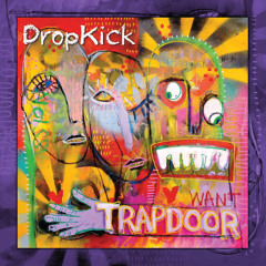 Dropkick!!!