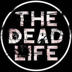 The Dead Life