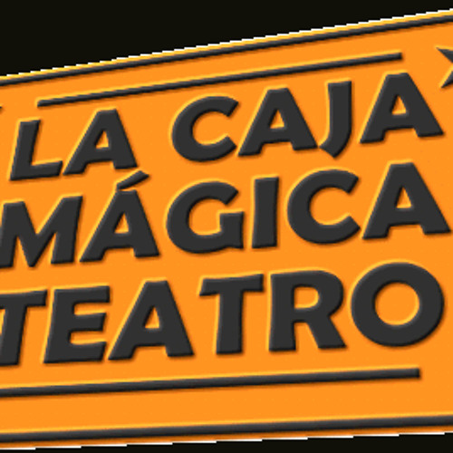 Stream La Caja Mágica Teatro music | Listen to songs, albums, playlists for  free on SoundCloud
