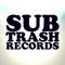 Sub Trash Records