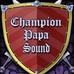 Champion Papa Sound