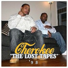 Cherokee "The Lost Tapes"